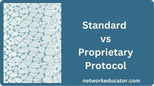 standard proprietary network protocol